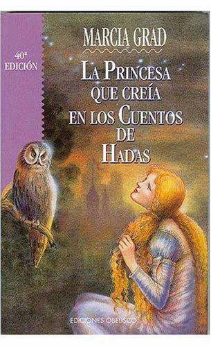 La Princesa que Creia en los Cuentos de Hadas
