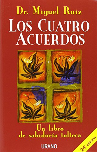 Los Cuatro Acuerdos. Copia