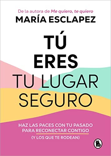 Tu Eres tu Lugar Seguro